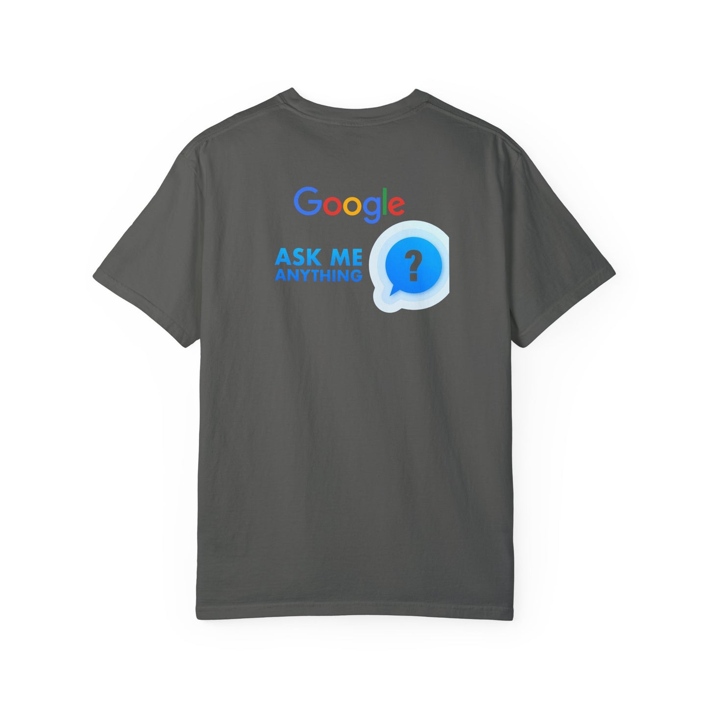 Google Shirt - Garment-Dyed T-shirt