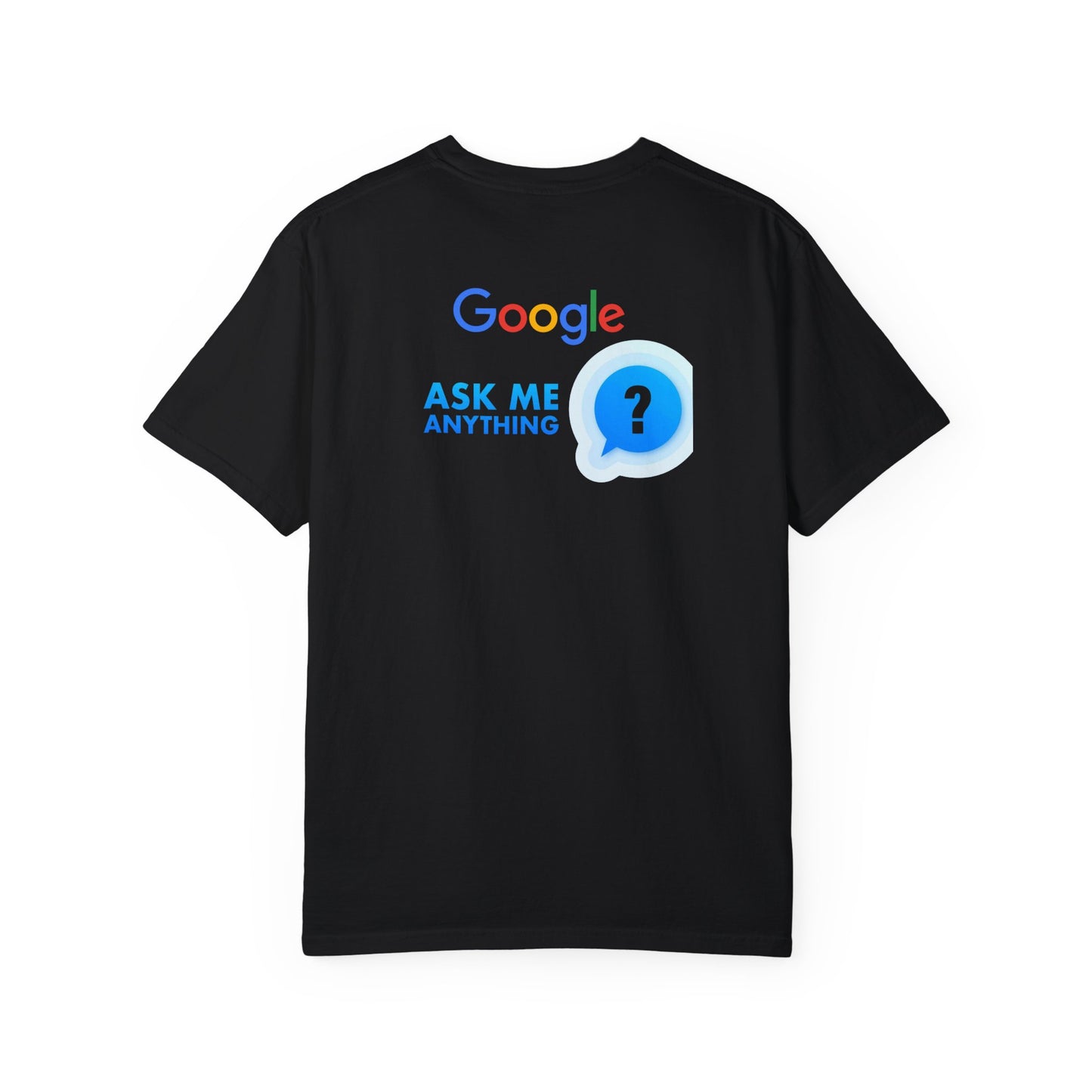 Google Shirt - Garment-Dyed T-shirt